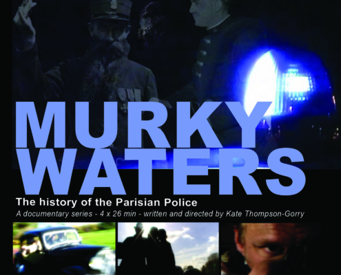 Poster for a documentary series titled "Murky Waters: The Story of the Parisian Police," directed by Kate Thompson-Gorry. The poster features images of police officers, vehicles, and city scenes at night, illuminated by flashing blue police lights.